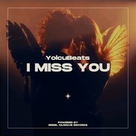 Yolcubeats - I Miss You